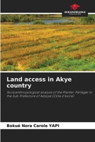 Land access in Akye country 6209892612 Book Cover