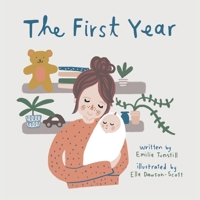 The First Year: USA edition 0648635422 Book Cover
