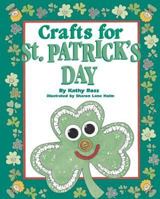 Crafts For St. Patrick'S Day (Holiday Crafts for Kids) 0761304479 Book Cover