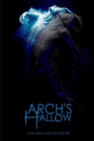 Arch's Hallow: Volume 3 B084B14VP5 Book Cover