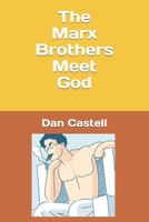 The Marx Brothers Meet God B0CH22NJ2V Book Cover