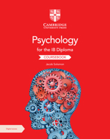Psychology for the IB Diploma Coursebook with Digital Access 100919075X Book Cover