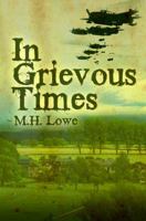 In Grievous Times 1785549189 Book Cover