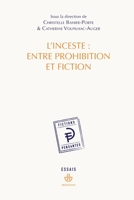 L'inceste : entre prohibition et fiction (HR.FICT.PENSANT) (French Edition) 2705693238 Book Cover