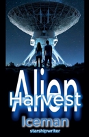 Alien Harvest B0DPLPB3NN Book Cover