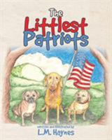 The Littlest Patriots 1087880823 Book Cover
