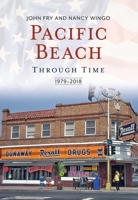 Pacific Beach Through Time: 1979-2018 163500070X Book Cover