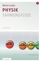 Physik Fur Ahnungslose: Eine Einstiegshilfe Fur Studierende 3777623326 Book Cover
