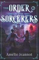 The Order of the Sorcerers: Volume 2 B08RC4BKZF Book Cover