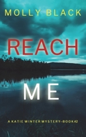 Reach Me 109439436X Book Cover