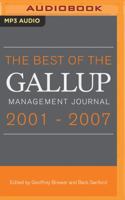 The Best of the Gallup Management Journal 2001-2007 1531865585 Book Cover