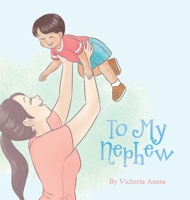 To My Nephew 0228875315 Book Cover