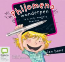 Philomena Wonderpen Is a Very Naughty Teacher 1740939093 Book Cover