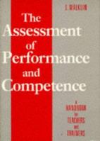 The Assessment of Performance and Competence 0748711155 Book Cover