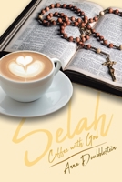Selah: Coffee with God 1098036999 Book Cover
