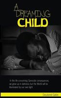 A Dreaming Child 0692629459 Book Cover