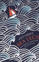 Sea Legs: One Family's Year on the Ocean 0747595429 Book Cover