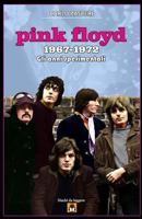 Pink Floyd 1967-1972: Gli Anni Sperimentali 1539651096 Book Cover