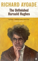 The Unfinished Harauld Hughes 0571377890 Book Cover