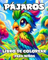 Libro de Colorear de Pájaros para Niños: Ilustraciones Únicas y Sencillas en la Naturaleza para Colorear para Amantes B0CR5S1FX6 Book Cover