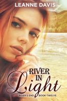 River in Light 1941522785 Book Cover
