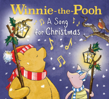 Winnie-the-Pooh: a Song for Christmas 0785327290 Book Cover