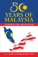 Has Malaysia Succeeded as Federation? 981456124X Book Cover