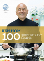 My Kitchen Table: 100 Quick Stir-fry Recipes 1849901473 Book Cover