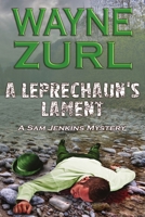 A Leprechaun's Lament 1680462539 Book Cover