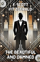 The Beautiful And Damned(Illustrated) 3244167349 Book Cover