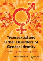 Transexual and Other Disorders of Gender Identity: A Practical Guide to Management 185775719X Book Cover