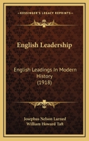 English Leadership: English Leadings In Modern History 1271620723 Book Cover