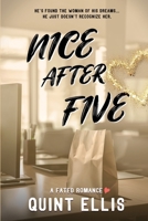 Nice After Five: A Sweet Modern Fairytale Royalty Romance B0CDNC2LQ2 Book Cover