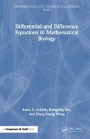 Differential and Difference Equations in Mathematical Biology (Chapman & Hall/CRC Mathematical Biology Series) 103275172X Book Cover