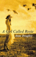 A Girl Called Rosie 0749019468 Book Cover