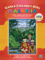 Games Children Sing . . . Malaysia: Book & CD 0739039938 Book Cover