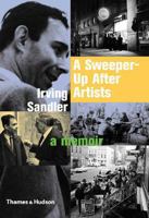 A Sweeper-Up After Artists: A Memoir 0500238138 Book Cover