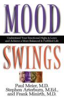 Mood Swings Understand Your Emotional Highs And Lows 0785267719 Book Cover