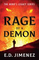 Rage of a Demon: The Hero's Legacy Series 1478795867 Book Cover
