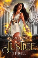 In League with Justice: Fated Mates, Why Choose Romance (Demigods Trilogy) B0DWSMLRWH Book Cover
