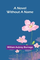 A Novel Without a Name 9374122677 Book Cover