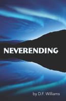 Never-Ending 0991968816 Book Cover