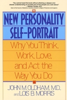 The New Personality Self-Portrait: Why You Think, Work, Love and Act the Way You Do 0553373935 Book Cover