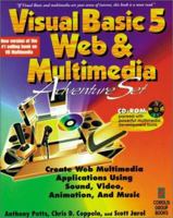 Visual Basic 5 Web & Multimedia Adventure Set: The Best Way to Develop Interactive Multimedia with Visual Basic 5 1576101053 Book Cover