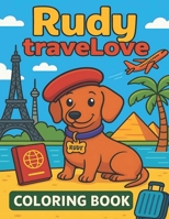 Rudy TraveLove B0F5NN54KD Book Cover