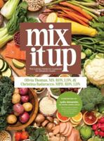 Mix It Up: The Culinary Medicine Cookbook for Metabolic Health B0G4NDWFNV Book Cover