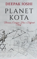 PLANET KOTA: "Because, Everyone Has a Different Story" B08CP7F4K9 Book Cover