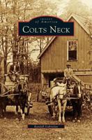 Colts Neck 073859007X Book Cover