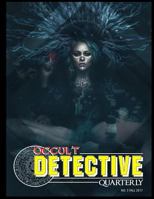 Occult Detective Quarterly #3 1725872390 Book Cover