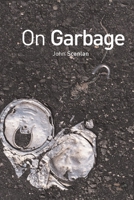 On Garbage 1861892225 Book Cover